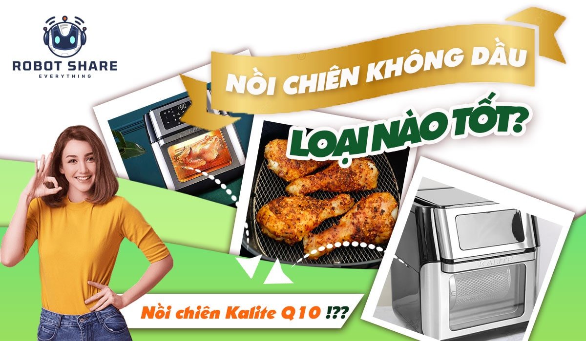 nồi chiên không dầu nên mua loại nào