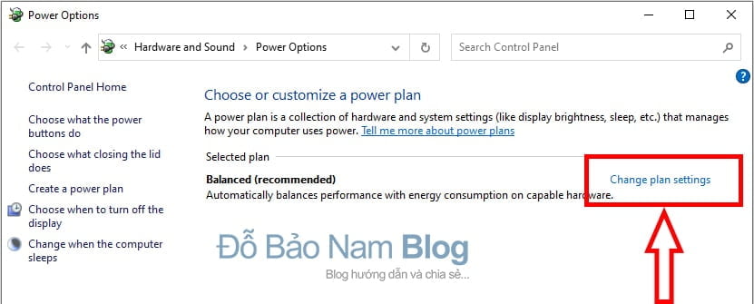 Sau đó click vào Change plan Settings