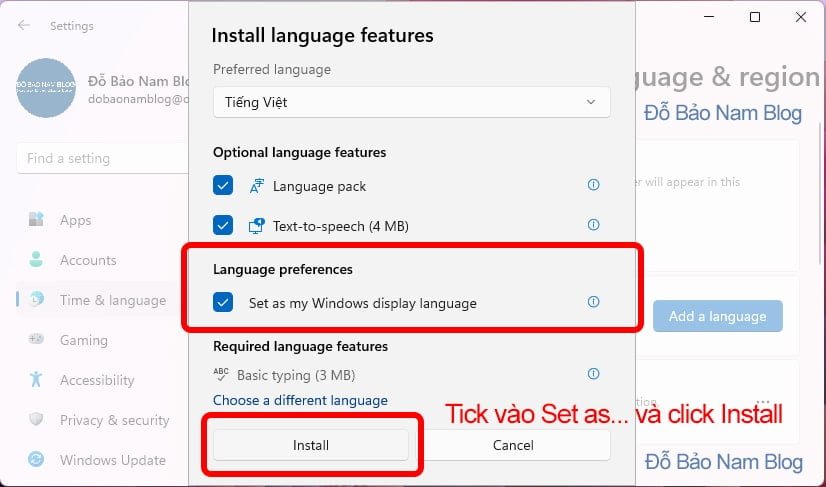 Tick chuột vào Sas as my Windows display language, và click Install.