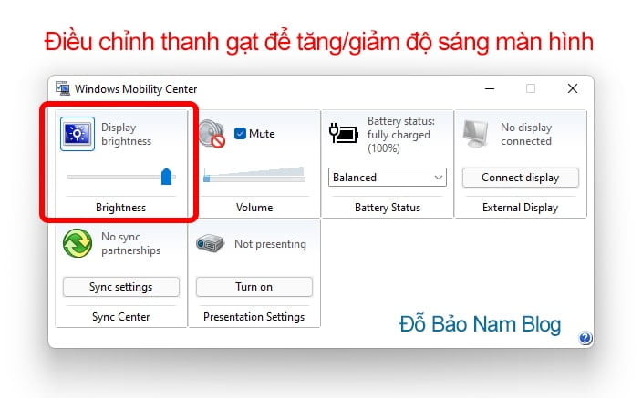 Điều chỉnh tăng/giảm độ sáng màn hình máy tính trong box Display brightness