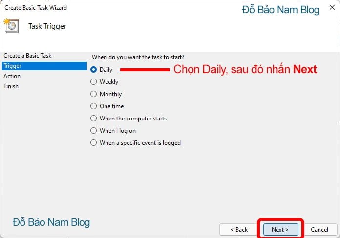 Chọn Daily, sau đó nhấn Next.