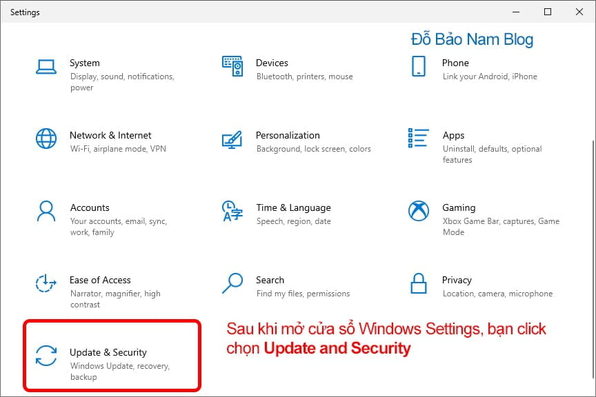 Tại cửa sổ Settings vừa mở, bạn click chọn Update and Security.