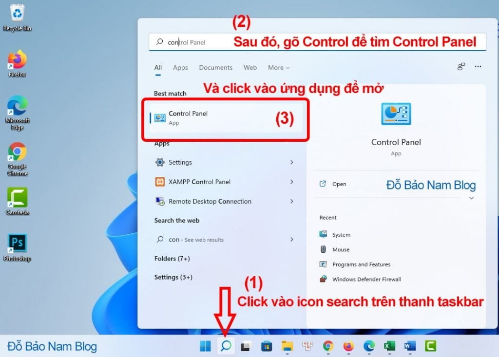 Click vào nút tìm kiếm trên thanh taskbar, sau đó tìm và mở Control Panel