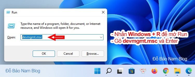 Sử dụng hộp thoại Run để mở Device Manager