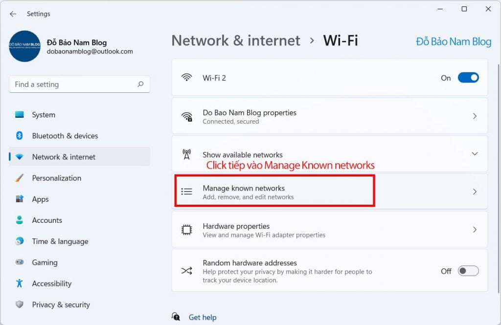 Và chọn tiếp dòng Manage Known networks để quản lý các mạng wifi đã kết nối.