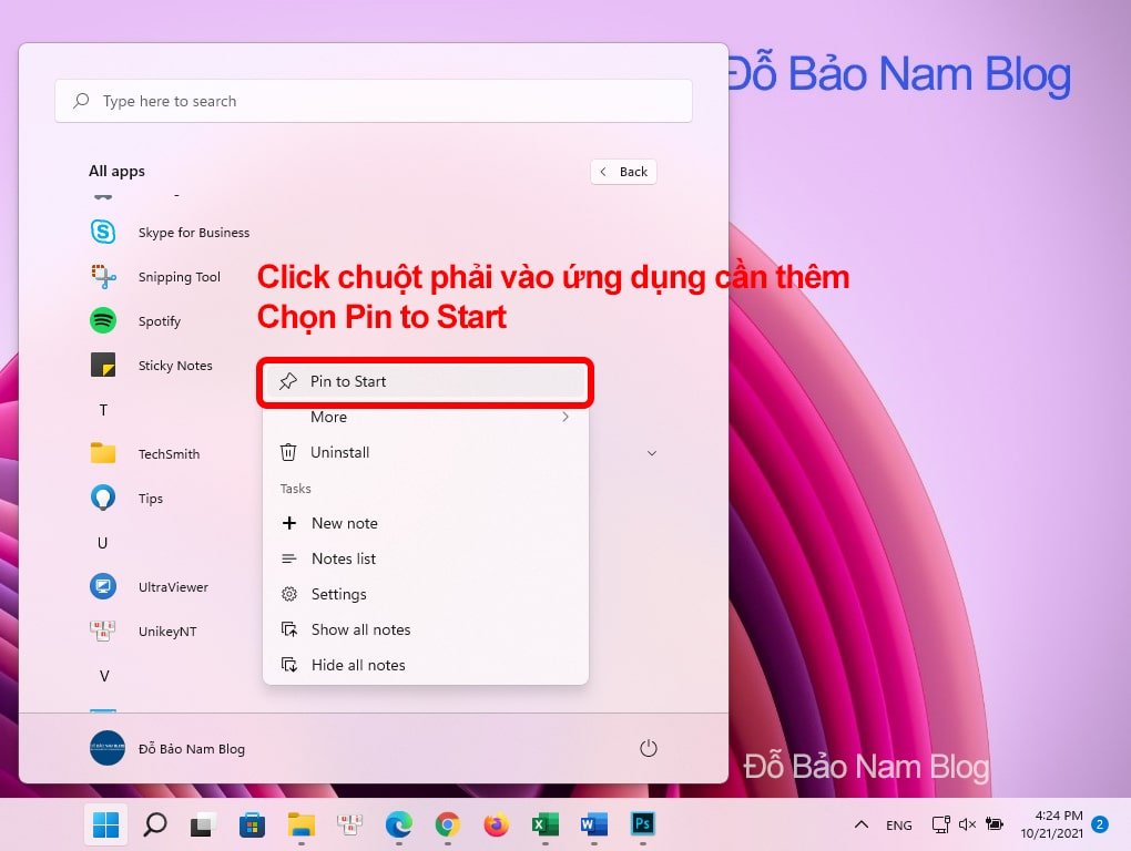 Click chuột phải vào ứng dụng, chọn Pin to Start để thêm ứng dụng vào thanh taskbar Win 11