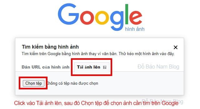 Bước 2: Tải ảnh cần tìm lên Google