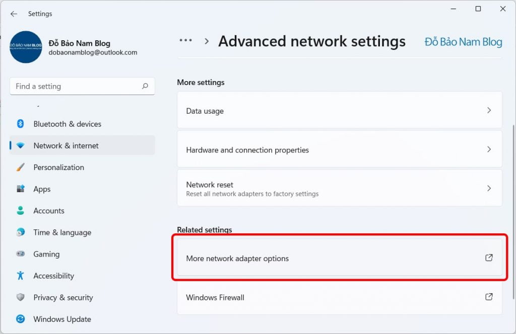 Sau đó, bạn chọn tiếp More network adapter options.