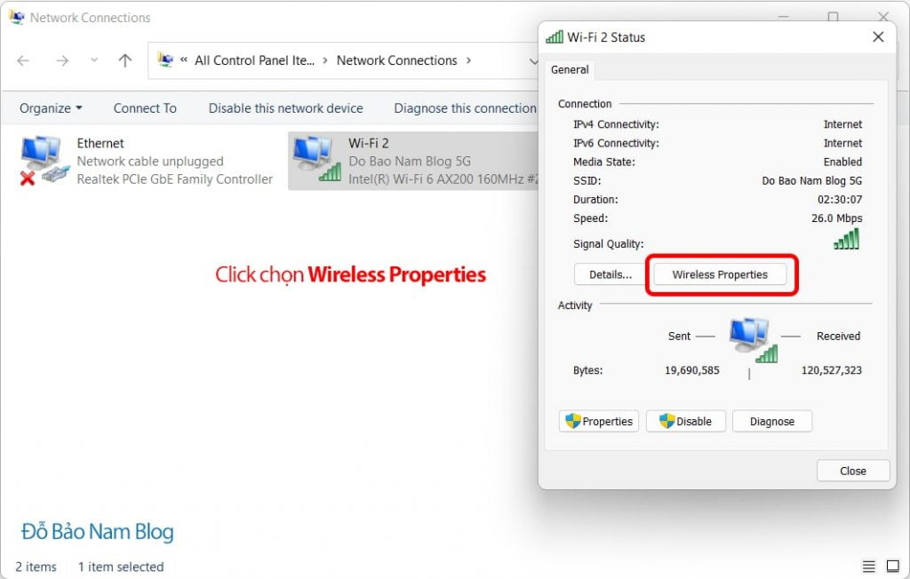 Sau đó, bạn click chọn Wireless Properties.