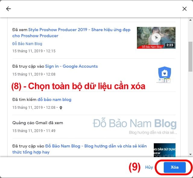 Kéo con trỏ chuột xuống để chọn các lịch sử cần xóa. Sau đó, click vào nút Xóa để xóa lịch sử tìm kiếm trên Google