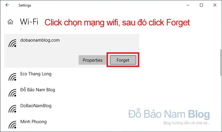 Chọn tên mạng wifi cần xóa. Sau đó, bạn click Forget.