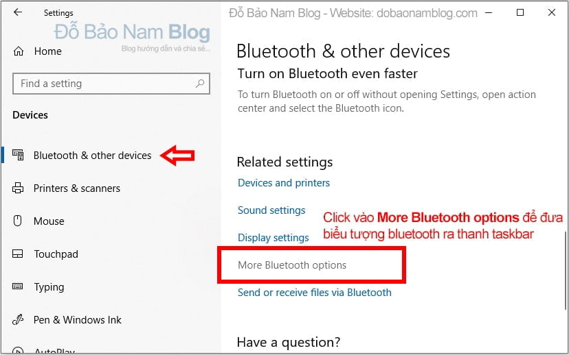 Bật bluetooth thành On tại phần phần Bluetooth & other devices.