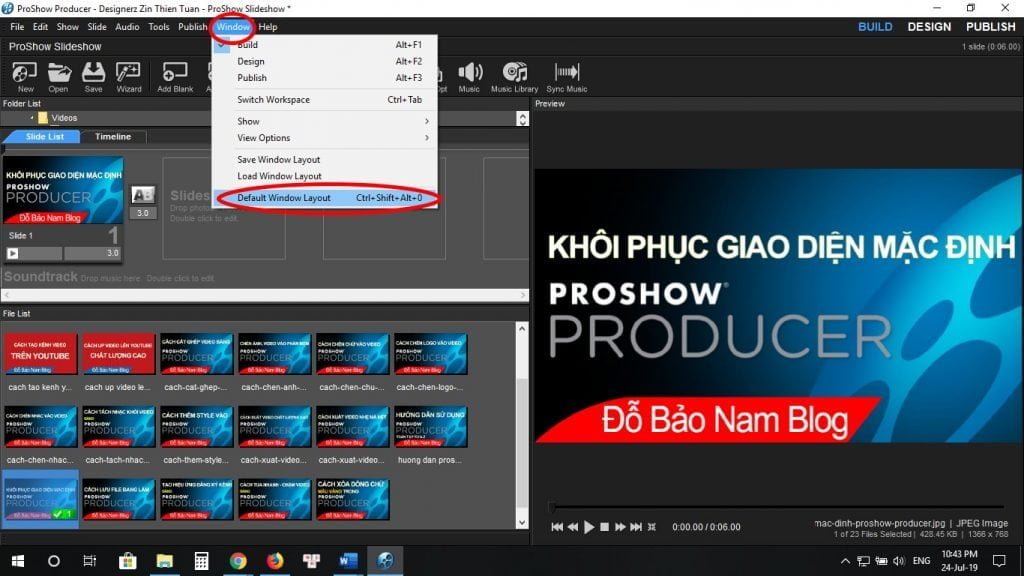 Khôi phục giao diện mặc định cho Proshow Producer chỉ với 1 click