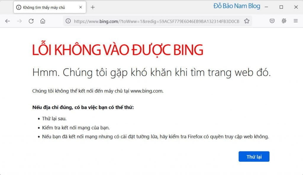 Lỗi không vào được bing.com, nguyên nhân do đâu?